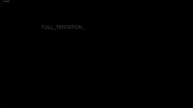 FULL TENTATION  online show from 07-19-26, 05:27