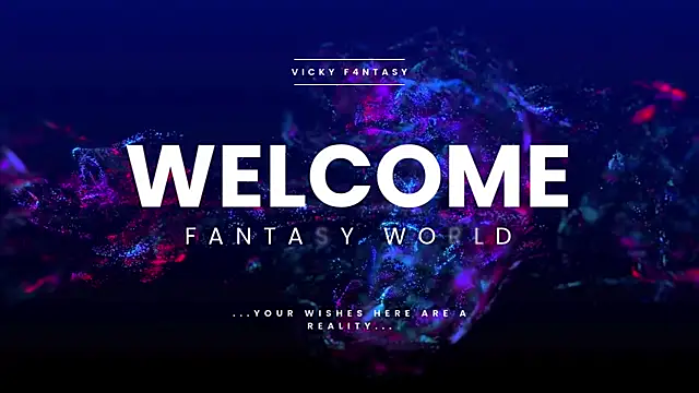 vicky fant4sy online show from 07-21-26, 07:59